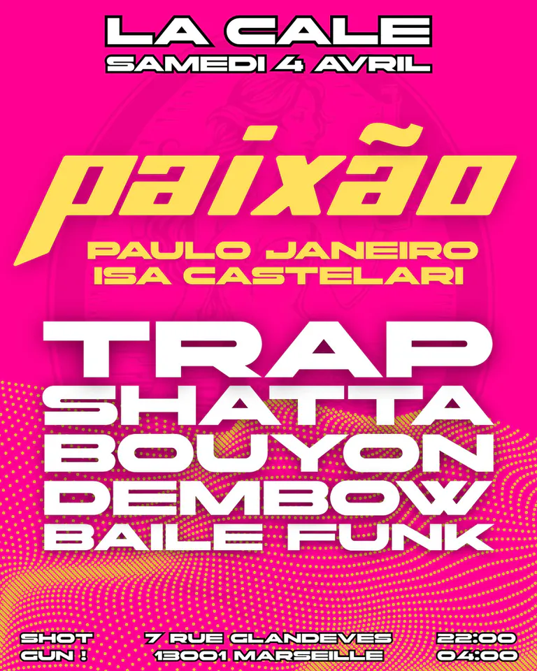 Flyer: Paixão at La Cale, Jul 2026 - Marseille
